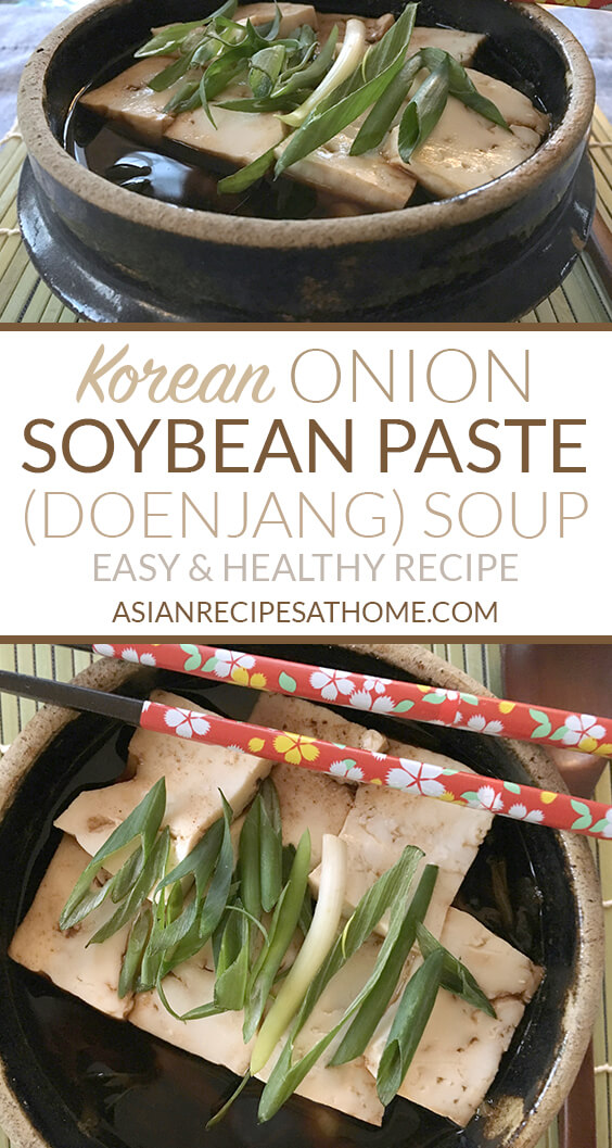 This Korean Green Onion Soybean Paste (Doenjang) Soup is easy to make, healthy, delicious and a filling recipe.