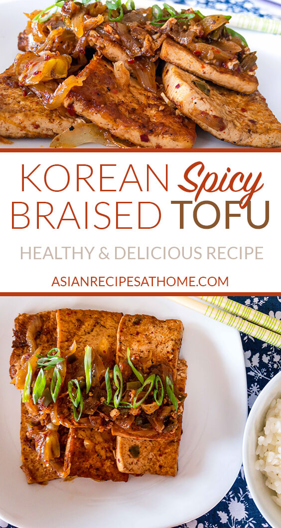 This flavorful braised tofu is a simple recipe that is made with pan-fried tofu that's braised in a spicy Korean sauce.
